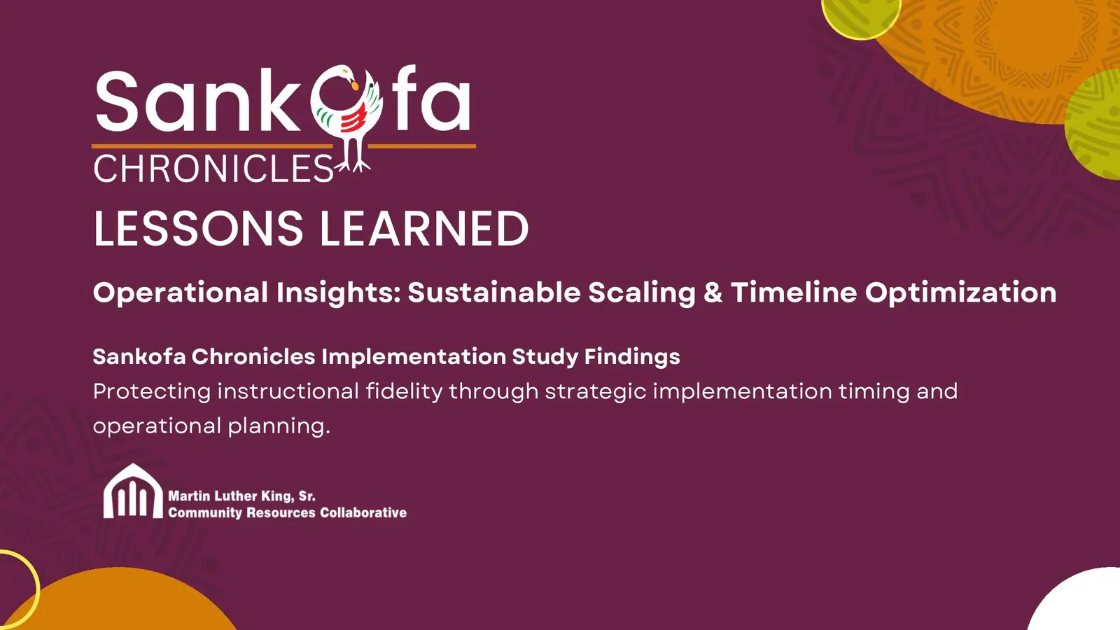 Sankofa Chronicles lessons learned report cover