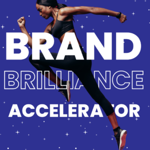 Brand Brilliance Accelerator Image
